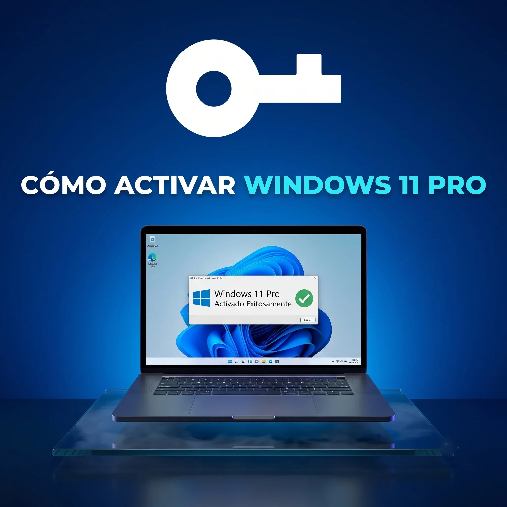 Cómo Activar Windows 11 Pro con tu Licencia Original